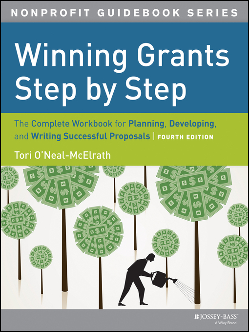 Title details for Winning Grants Step by Step by Tori O'Neal-McElrath - Available